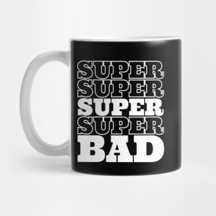 SuperBad Mug